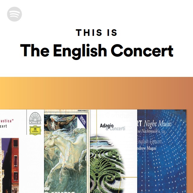 This Is The English Concert - playlist by Spotify | Spotify