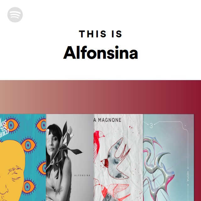 This Is Alfonsina - playlist by Spotify | Spotify