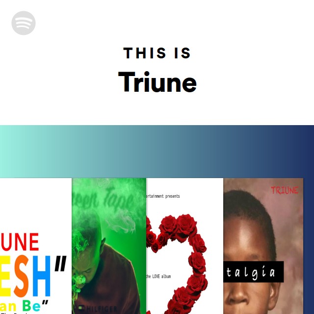 This Is Triune - playlist by Spotify | Spotify