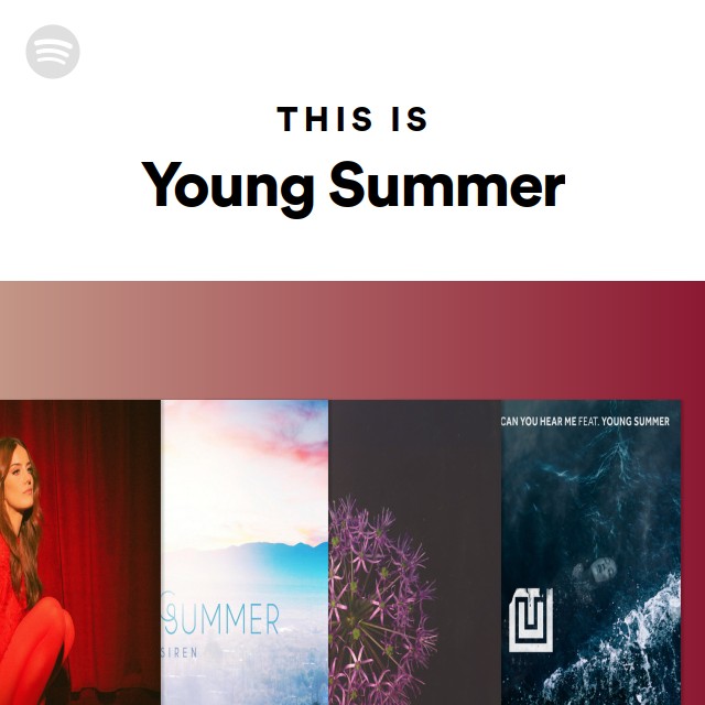 This Is Young Summer - playlist by Spotify | Spotify