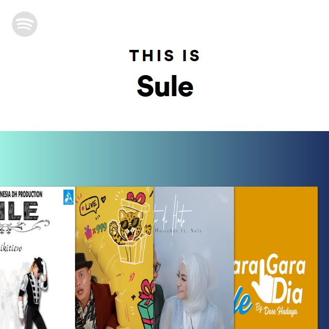 This Is Sule - playlist by Spotify | Spotify