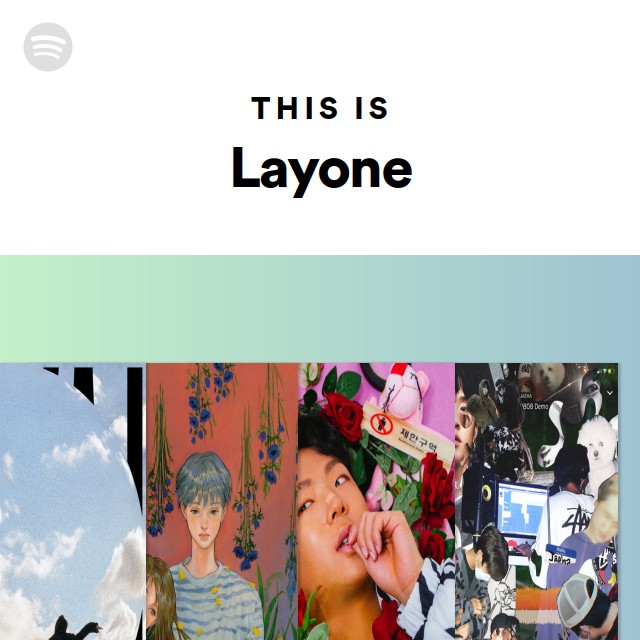 This Is Layone - playlist by Spotify | Spotify