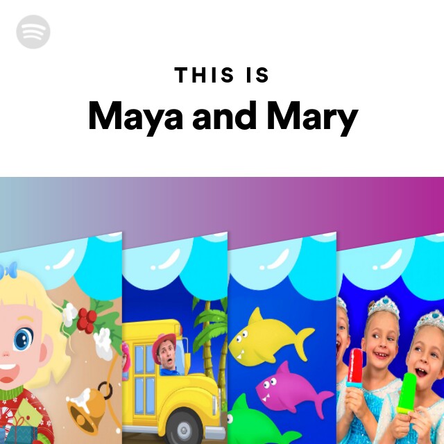Maya and Mary - Apple Music