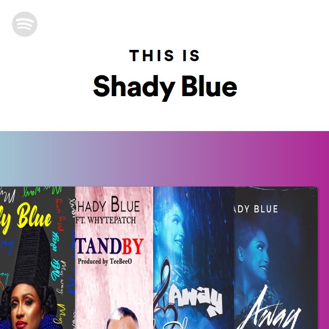 This Is Shady Blue - playlist by Spotify | Spotify