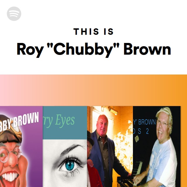 This Is Roy Chubby Brown Playlist By Spotify Spotify