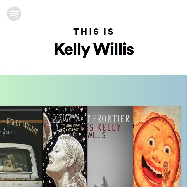 Kelly Willis | Spotify