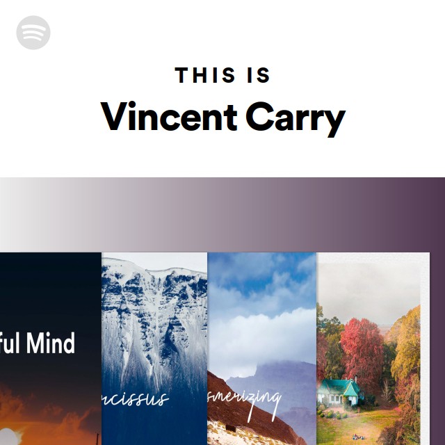 This Is Vincent Carry - playlist by Spotify | Spotify