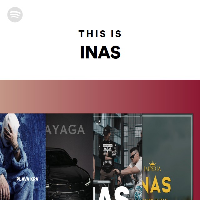 Inas Rapper This Is INAS - playlist by Spotify | Spotify