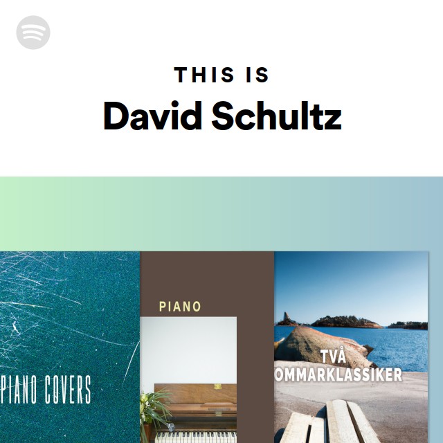 This Is David Schultz - playlist by Spotify | Spotify