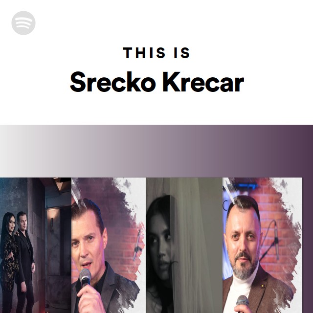 This Is Srecko Krecar - playlist by Spotify | Spotify