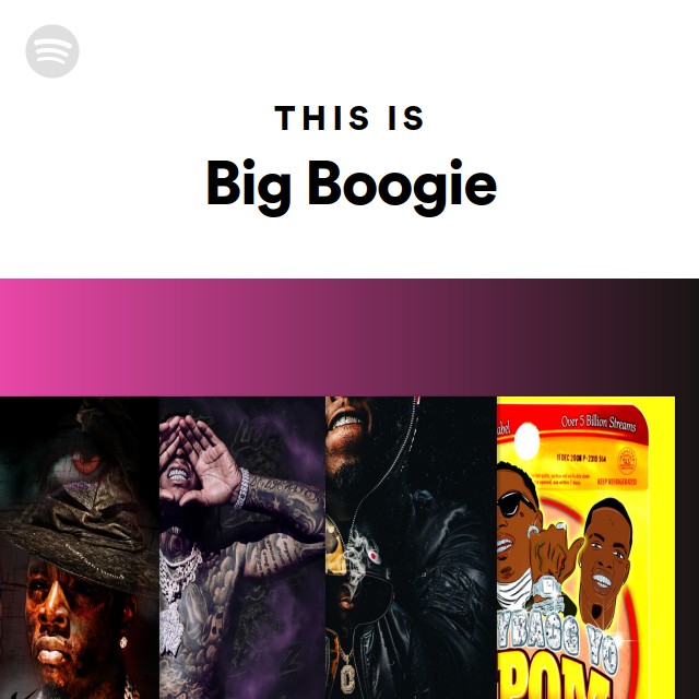 This Is Big Boogie - Playlist By Spotify | Spotify