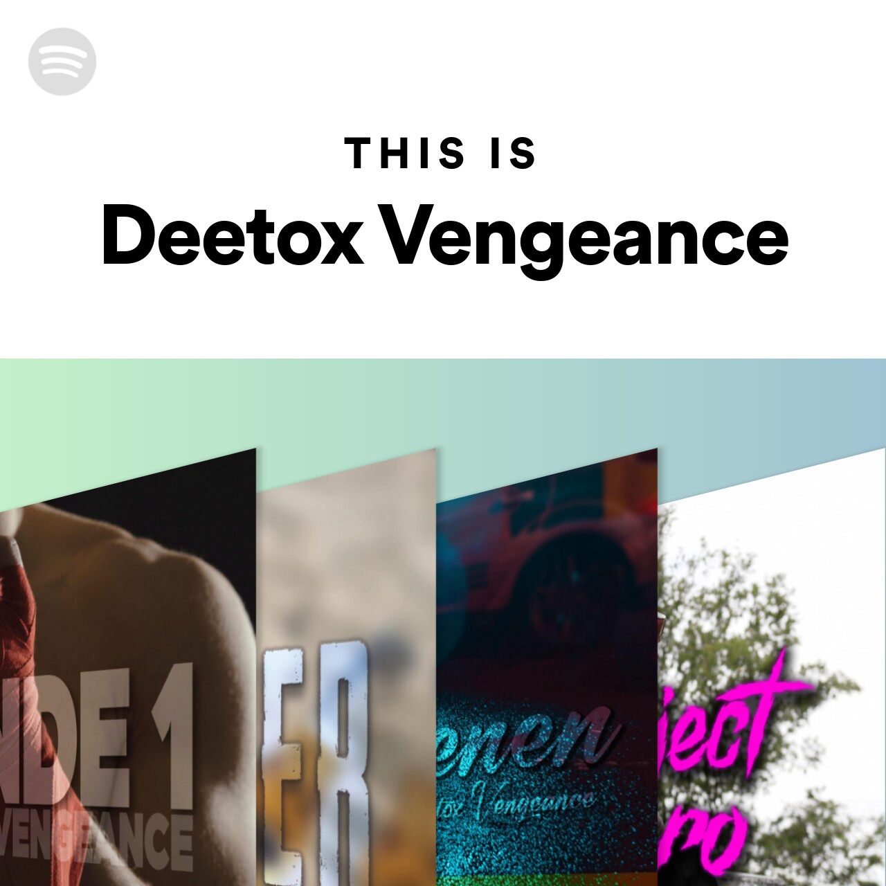 This Is Deetox Vengeance