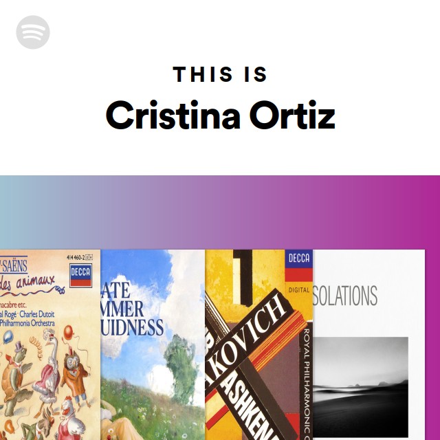 This Is Cristina Ortiz | Spotify Playlist