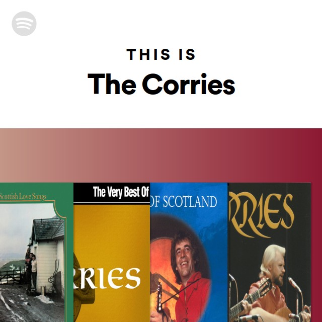 This Is The Corries playlist by Spotify Spotify