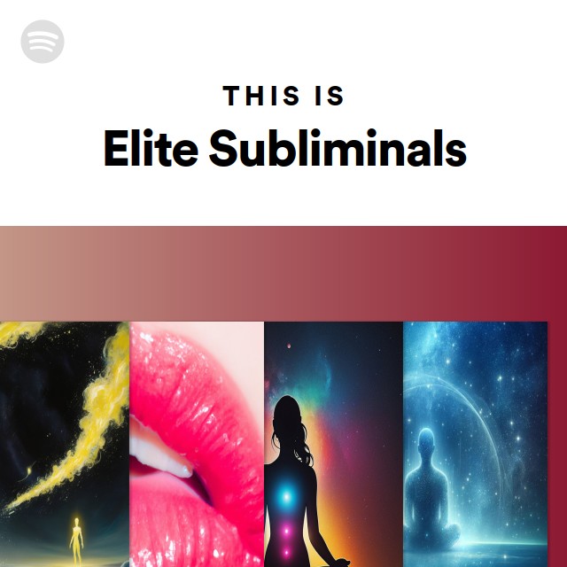 This Is Elite Subliminals - playlist by Spotify | Spotify