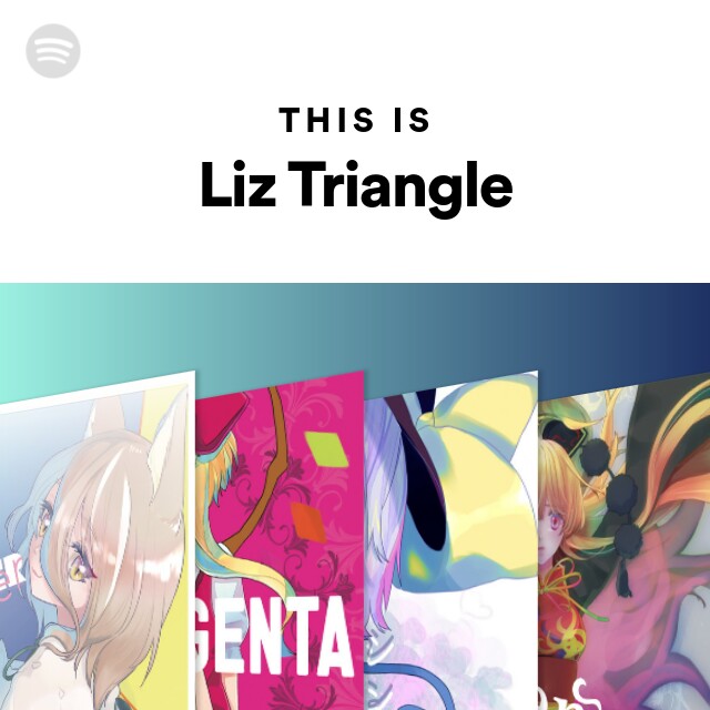 Stream Liz Triangle music  Listen to songs, albums, playlists for