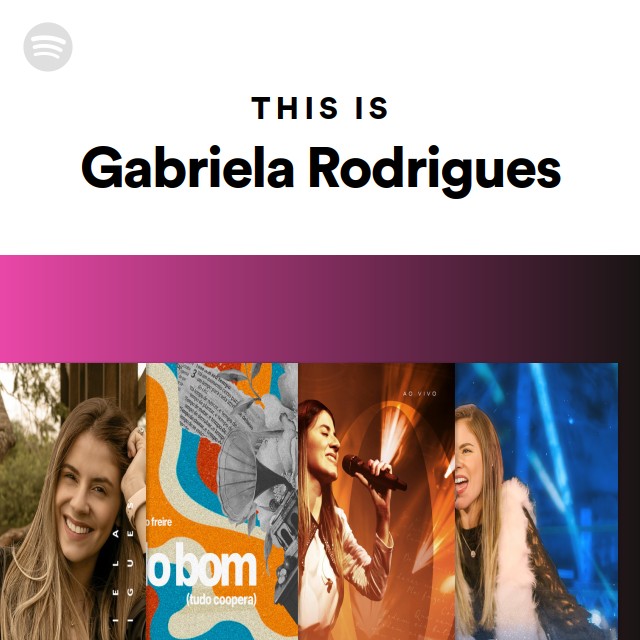 Gaby Rodrigues Radio - playlist by Spotify