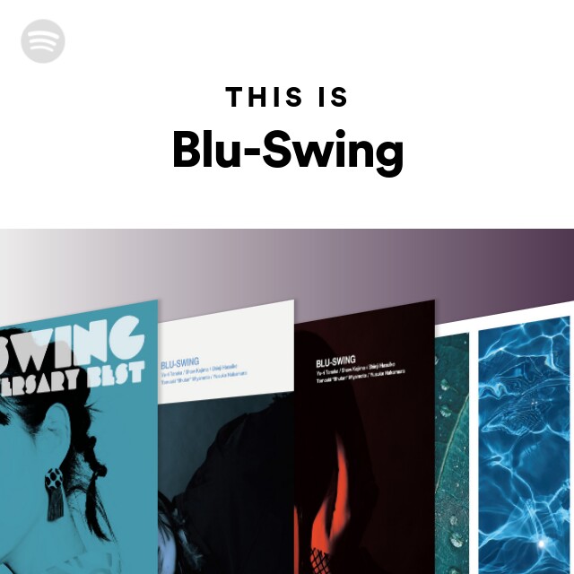 Blu-Swing | Spotify