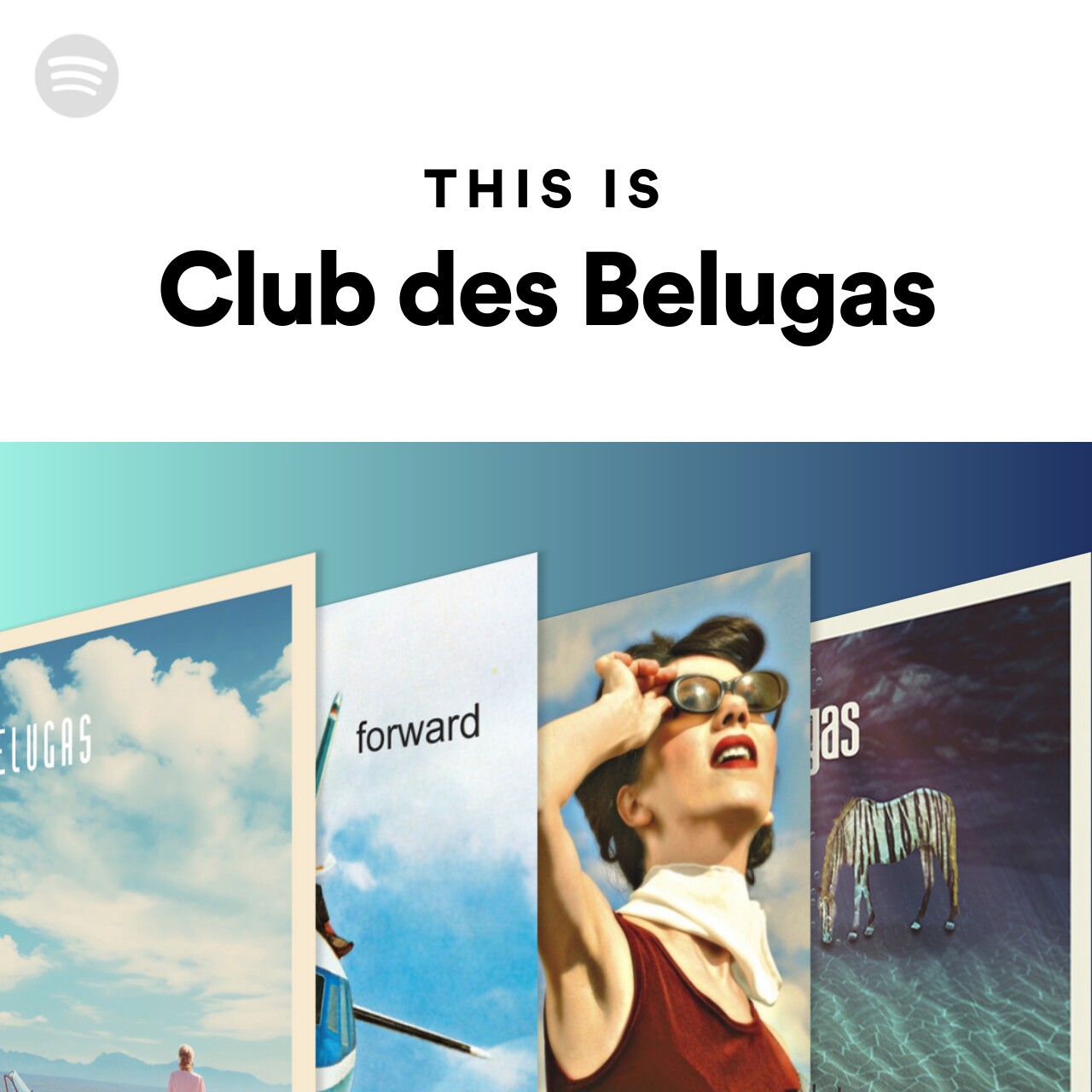 This Is Club des Belugas