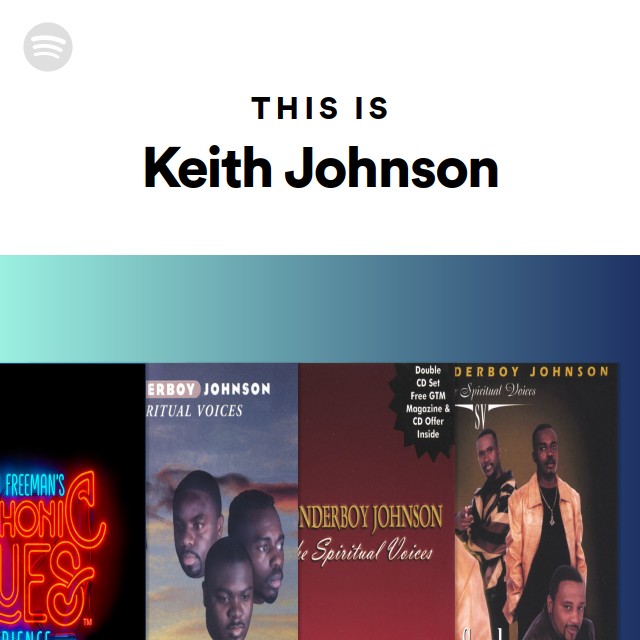 This Is Keith Johnson - playlist by Spotify | Spotify