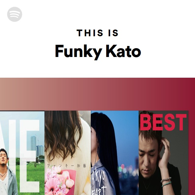 Funky Kato | Spotify