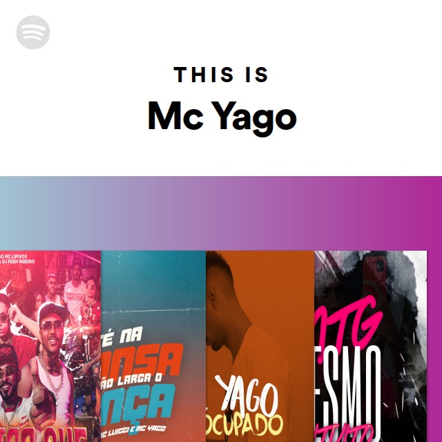 This Is Mc Yago - playlist by Spotify | Spotify