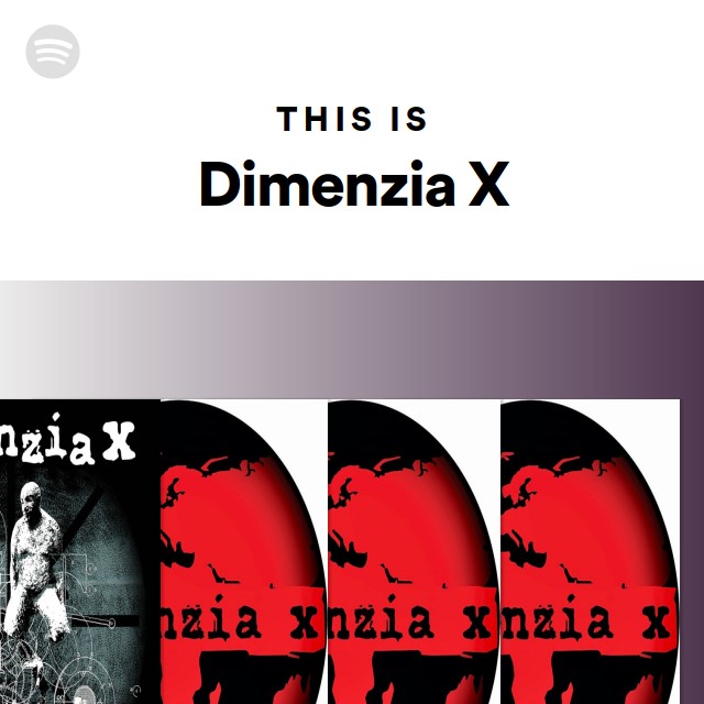 This is dimenzia x playlist by spotify spotify