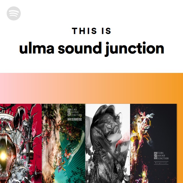 ulma sound junction | Spotify