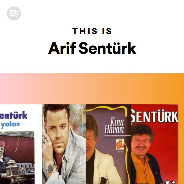 This Is Arif Sentürk - playlist by Spotify | Spotify