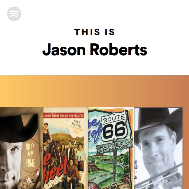 This Is Jason Roberts - playlist by Spotify | Spotify