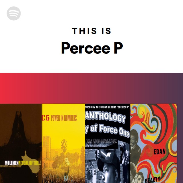 This Is Percee P - playlist by Spotify | Spotify