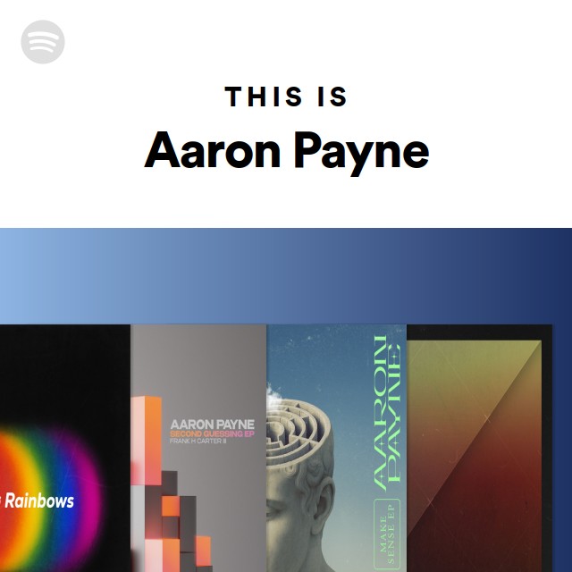 This Is Aaron Payne - playlist by Spotify | Spotify
