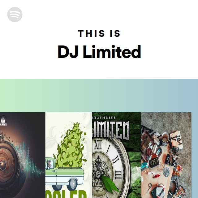 This Is DJ Limited - playlist by Spotify | Spotify