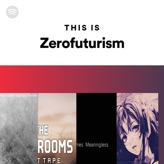 The Poolrooms Music 2, zerofuturism