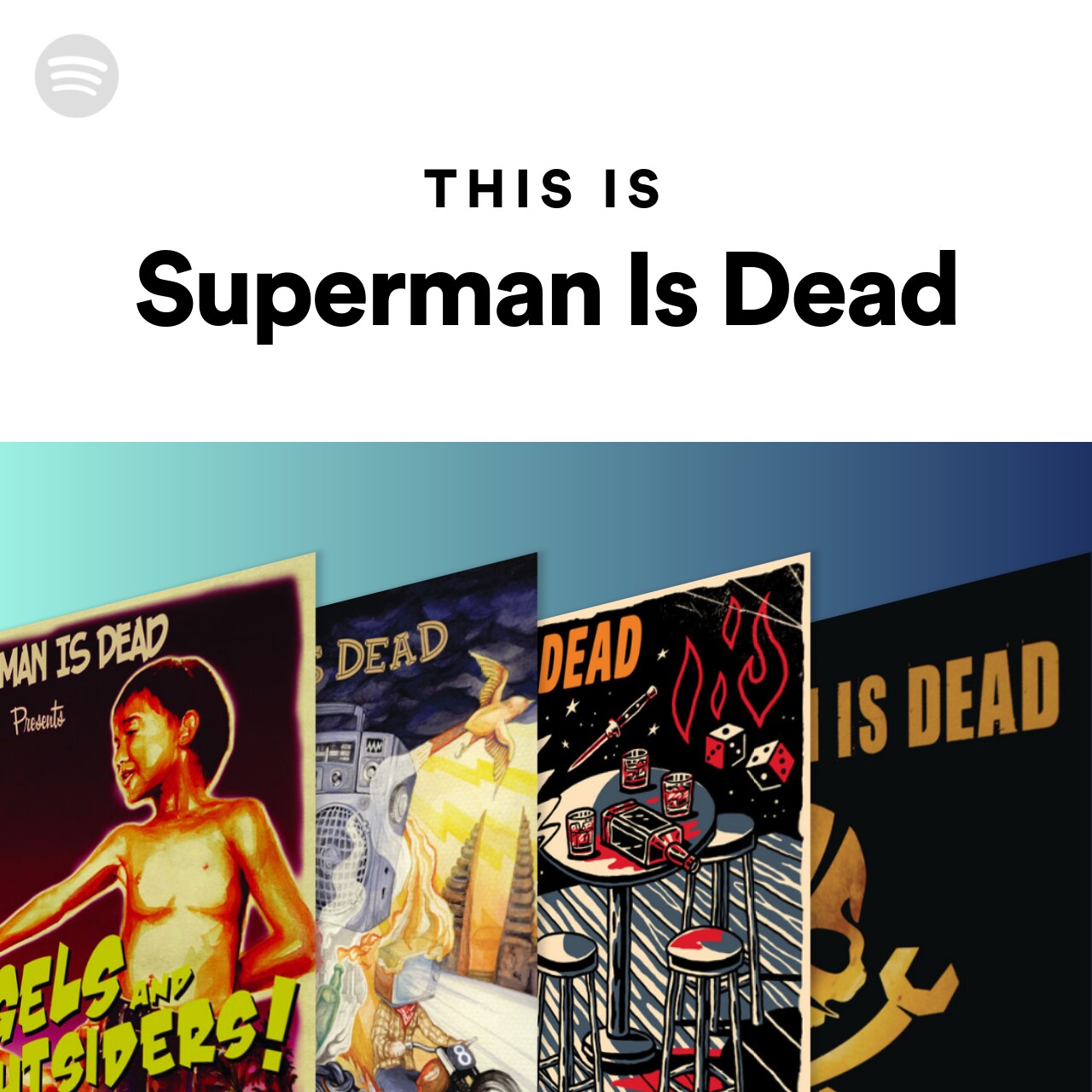 This Is Superman Is Dead