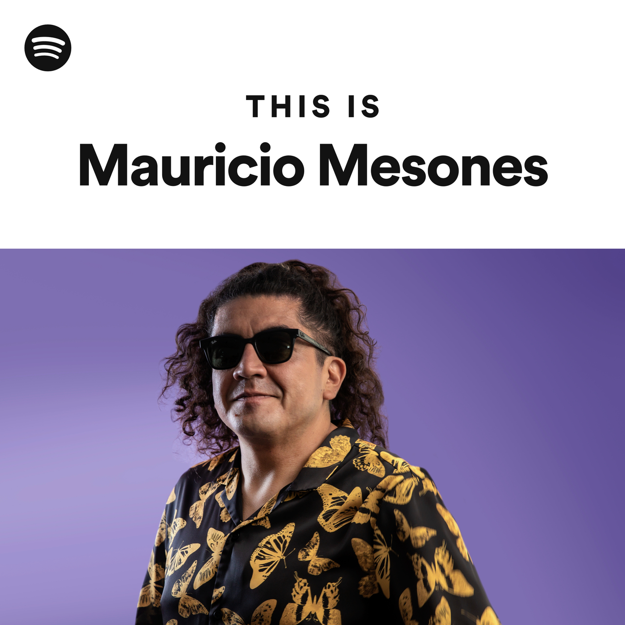 This Is Mauricio Mesones - Playlist By Spotify | Spotify