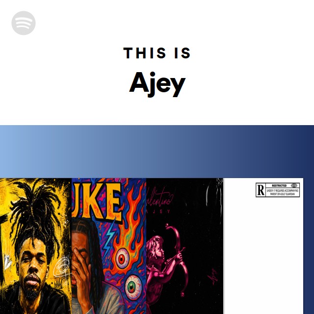 This Is Ajey - playlist by Spotify | Spotify
