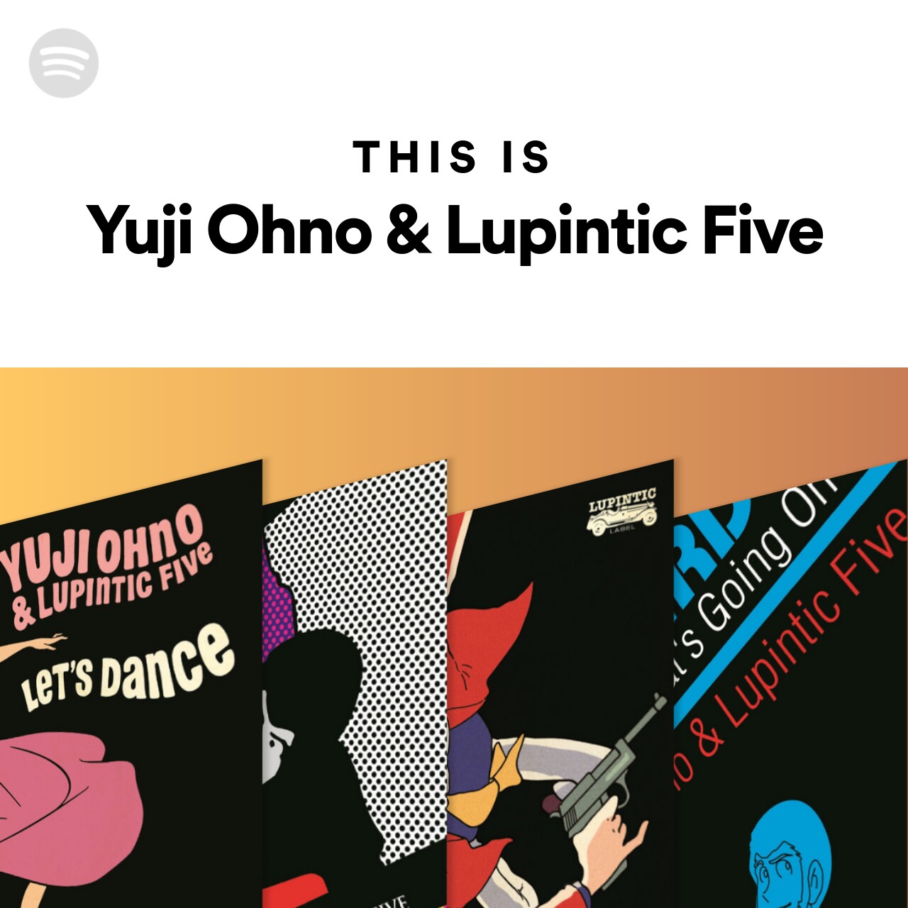 This Is Yuji Ohno & Lupintic Five