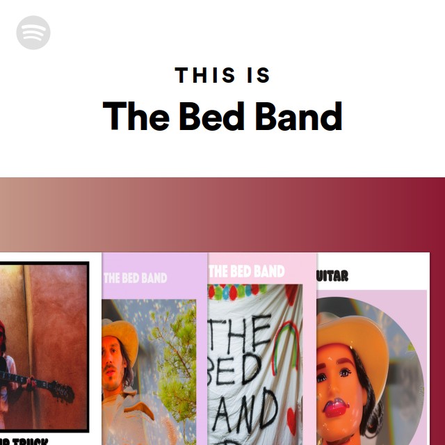 The Bed Band 