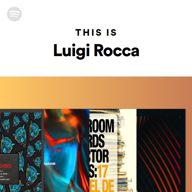 This Is Luigi Rocca - playlist by Spotify | Spotify