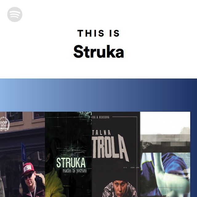 Struka Rapper This Is Struka - playlist by Spotify | Spotify
