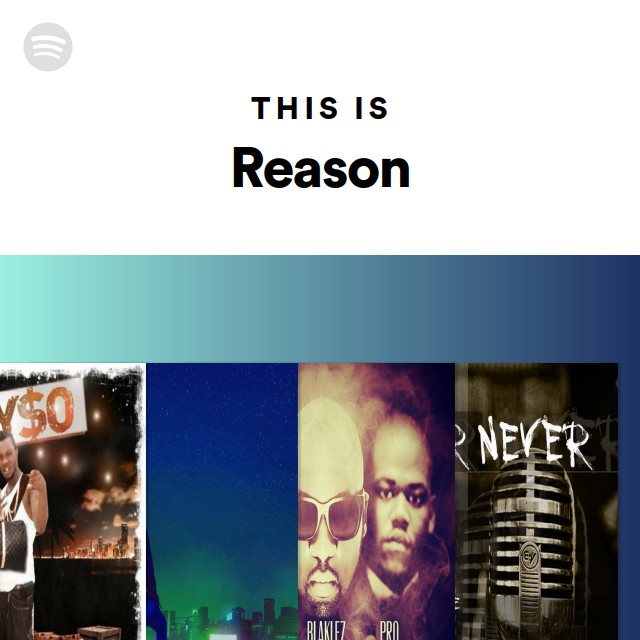 This Is Reason - playlist by Spotify | Spotify