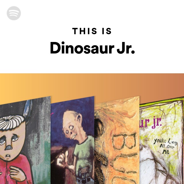 Dinosaur Jr. | Spotify