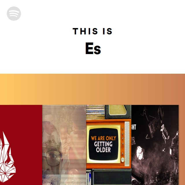 This Is Es - Playlist By Spotify | Spotify