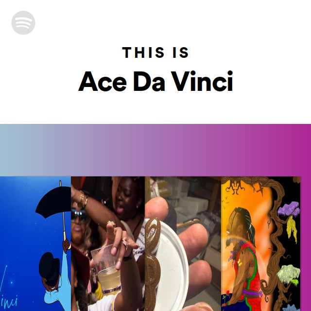 This Is Ace Da Vinci | Spotify Playlist
