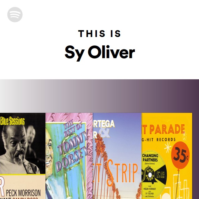 This Is Sy Oliver - Playlist By Spotify 