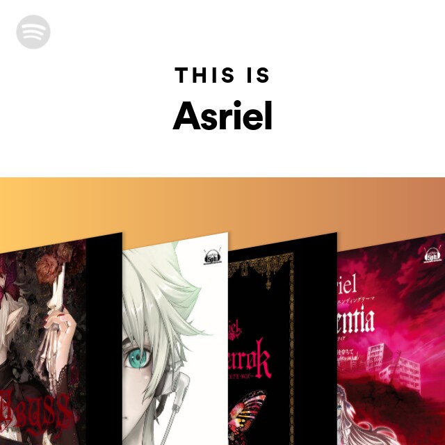 Asriel | Spotify