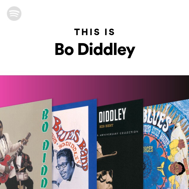 ボ・ディドリー | Spotify