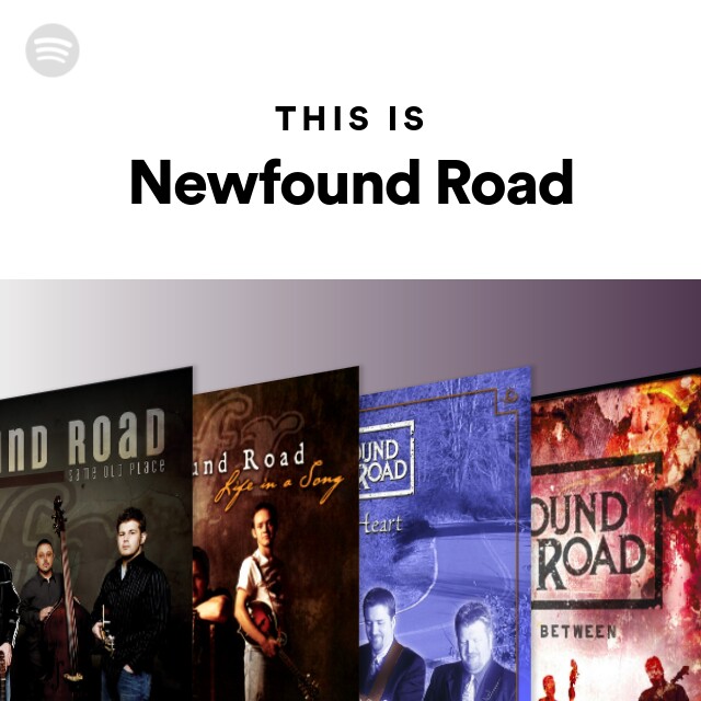 Newfound Road | Spotify