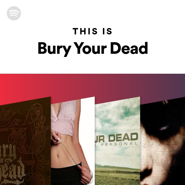 Imagem de Bury Your Dead